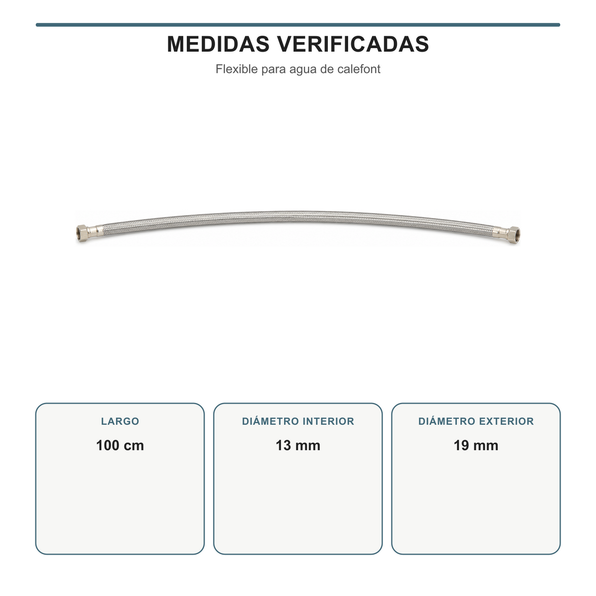 Medidas de la manguera flexible de 100 cm con diámetros interior de 13 mm y exterior de 19 mm