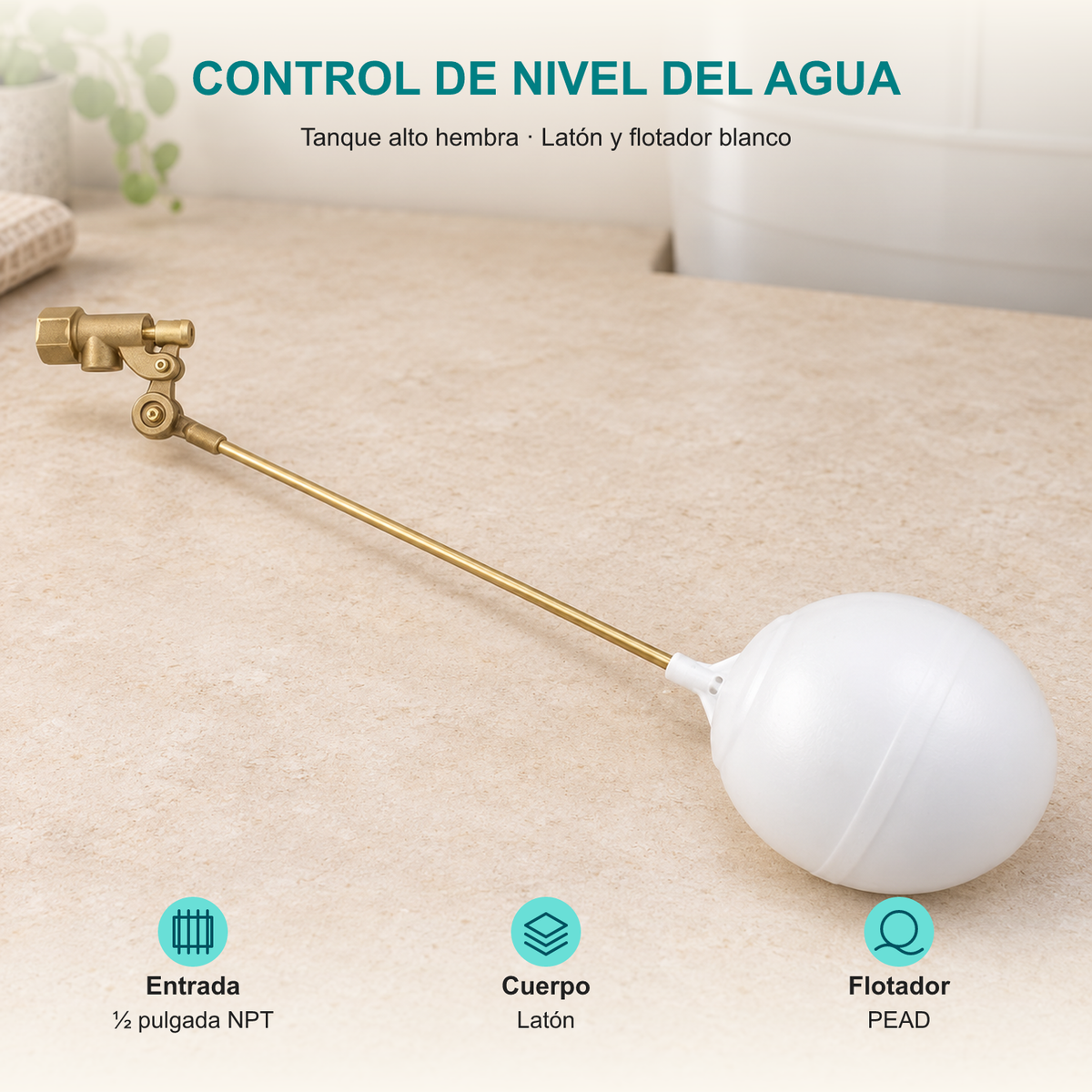 Conjunto de válvula para tanque alto hembra de media pulgada: Entrada: ½ pulgada NPT; Cuerpo: Latón; Flotador: PEAD.