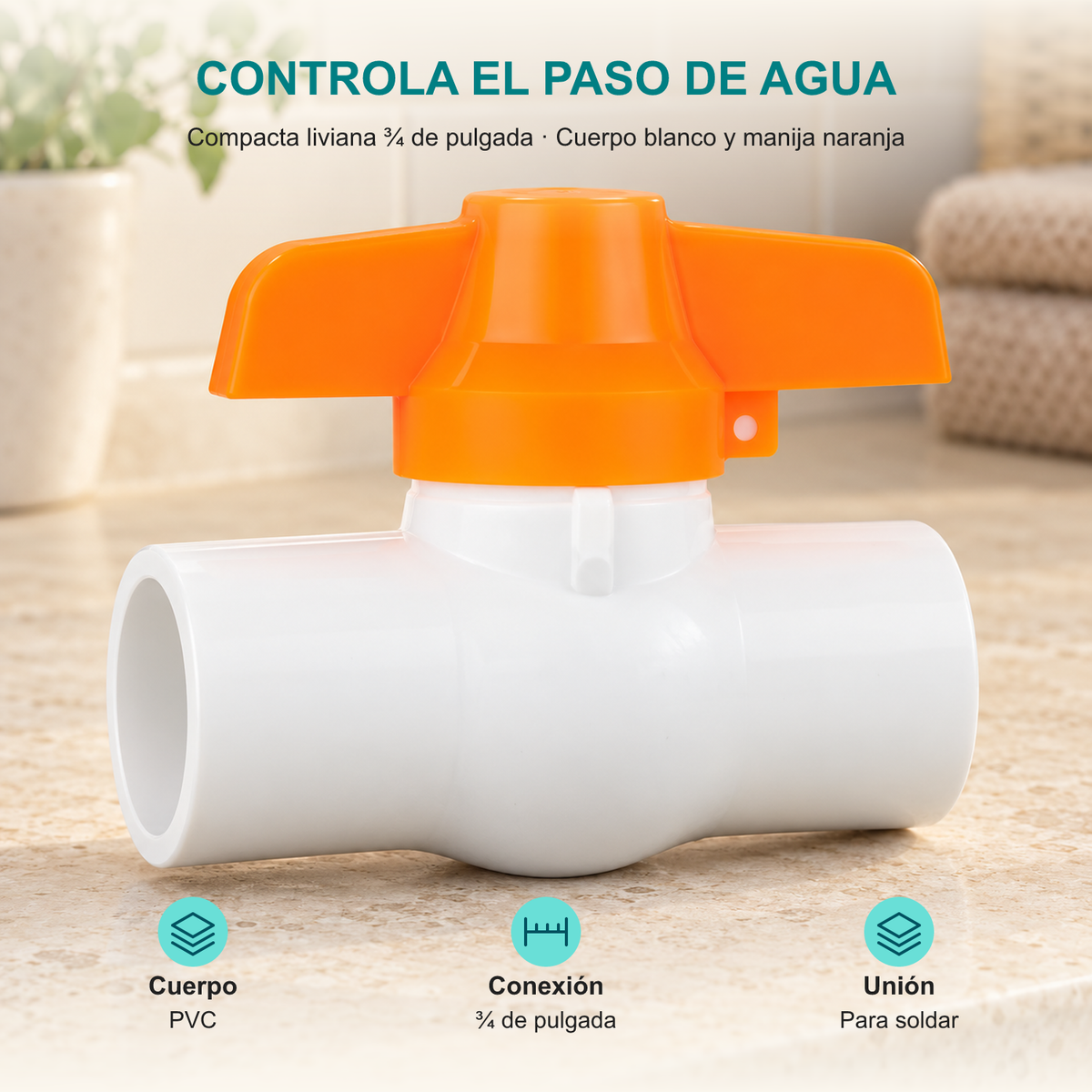 Válvula de bola en PVC para soldar de ¾ de pulgada: Cuerpo: PVC; Conexión: ¾ de pulgada; Unión: Para soldar.