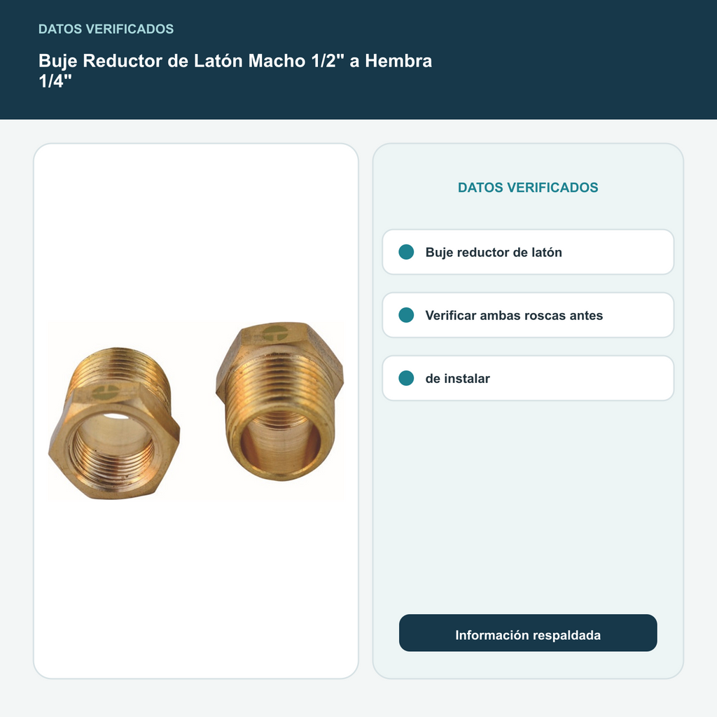 Buje Reductor de Latón Macho 1/2" a Hembra 1/4" - Buje reductor de latón. Verificar ambas roscas antes de instalar